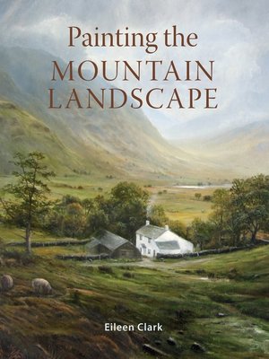 cover image of Painting the Mountain Landscape